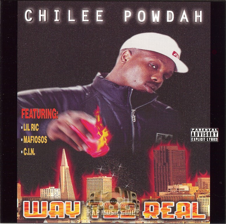Chilee Powdah - Way Too Real: CD | Rap Music Guide